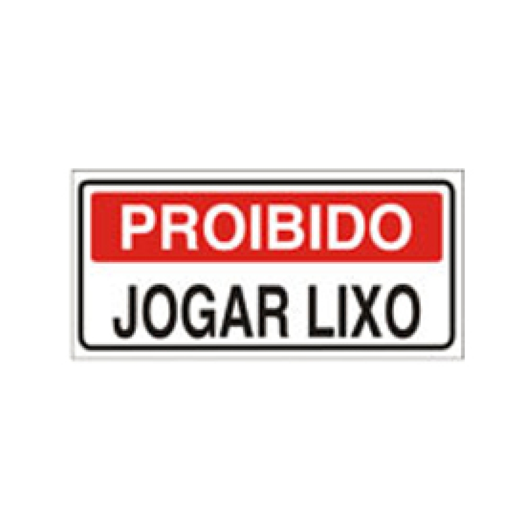 Placa De Sinalizacao Em Pvc Proibido Jogar Lixo X South Safe Compromisso Com O Cliente